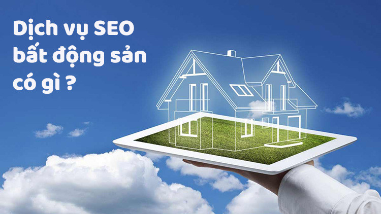 Dịch vụ SEO bất động sản On Top uy tín và chất lượng nhất